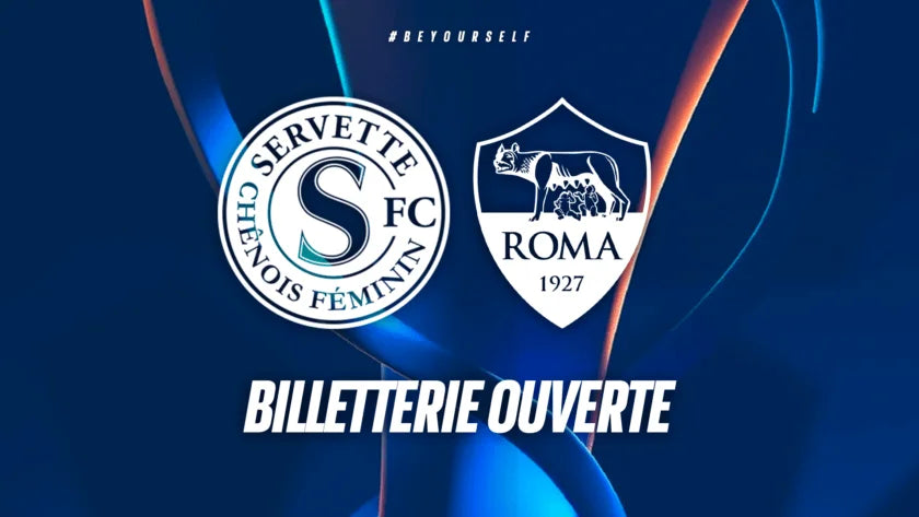 SERVETTE FCCF &#8211; AS ROME: TICKET OFFICE IS OPEN!